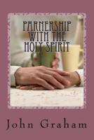 Partnership With The Holy Spirit
