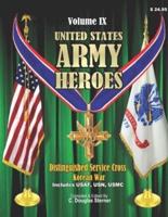 United States Army Heroes - Volume IX