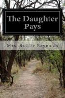 The Daughter Pays