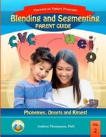 Blending and Segmenting Parent Guide