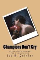 Champions Don't Cry