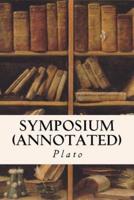 Symposium (Annotated)