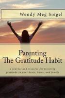 Parenting the Gratitude Habit