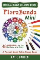 Florabunda - Mini (Pocket Sized Take-Along Book)