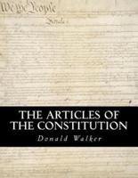 The Articles of the Constitution