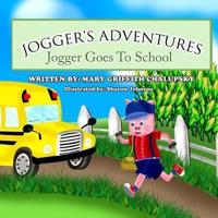 Jogger's Adventures - Jogger Goes To School