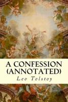 A Confession (Annotated)