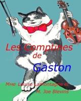 Les Comptines De Gaston