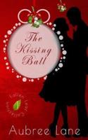 The Kissing Ball