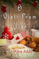 A Visit From Nick