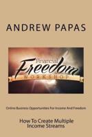 Online Business Opportunities For Income And Freedom