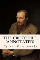 The Crocodile (Annotated)