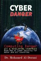 Cyber Danger, GCC Countries & Qatar