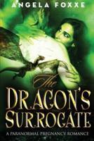 The Dragon's Surrogate