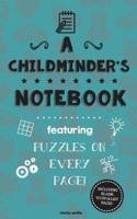 A Childminder's Notebook