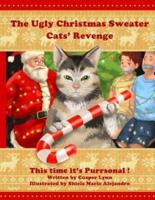 The Ugly Christmas Sweater Cats' Revenge