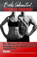 The Body Unlimited Fitness Journal