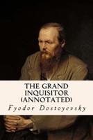 The Grand Inquisitor (Annotated)