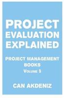 Project Evaluation Explained