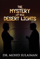 The Mystery of the Desert Lights