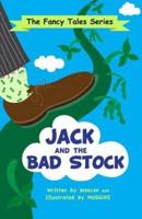 Jack and the Bad Stock