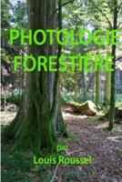 Photologie Forestière