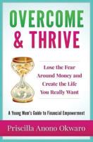 Overcome & Thrive