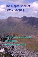 The Bigger Book of Bothy Bagging.