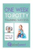 One Week To Potty Training Success