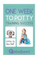 One Week To Potty Training Success
