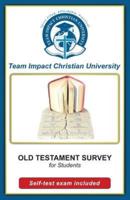 Old Testament Survey for Students