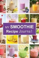 My Smoothie Recipe Journal