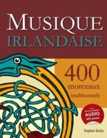 Musique Irlandaise - 400 Morceaux Traditionnels