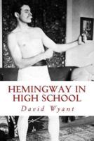 Hemingway in High School