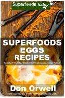 Superfoods Eggs Recipes