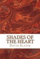 Shades of the Heart