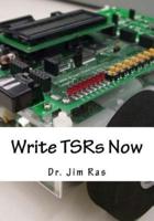 Write TSRs Now