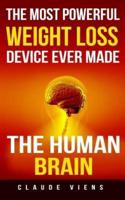 The Most Powerful Weight Loss Device Ever Made