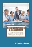 Hospital Marketing & Management