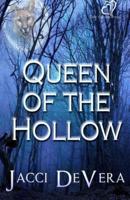 Queen of the Hollow