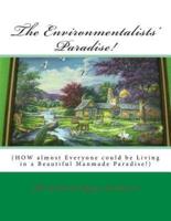 The Environmentalists' Paradise!