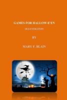 GAMES FOR HALLOW-E'EN (Illustrated)