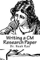Writing a CM Research Paper