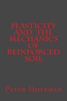 Plasticity and the Mechanics of Reinforced Soil