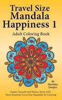 Travel Size Mandala Happiness 1, Adult Coloring Book