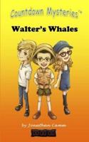 Walter's Whales