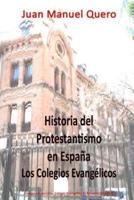 Historia Del Protestantismo En España