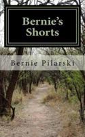 Bernie's Shorts