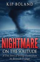 Nightmare on the Solitude