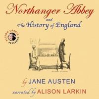 Northanger Abbey and the History of England by Jane Austen